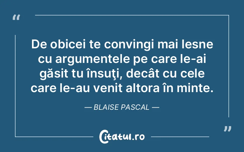 Citat Blaise Pascal - citate viata