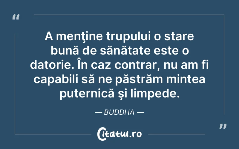 Citat Buddha - citate viata