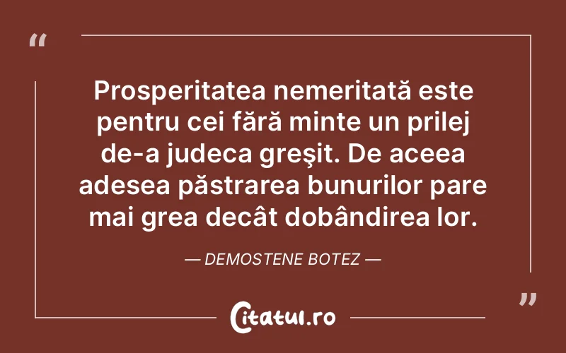 Citat Demostene Botez - citate viata