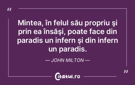 Fiecare minte dispune de un univers inte...