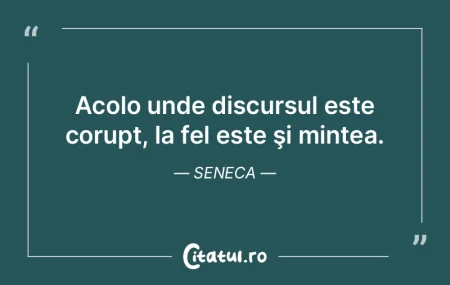 Doar o minte slabă nu e capabilă de a ...