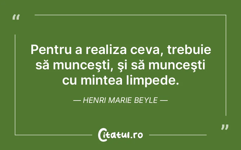 Citat Henri Marie Beyle - citate viata