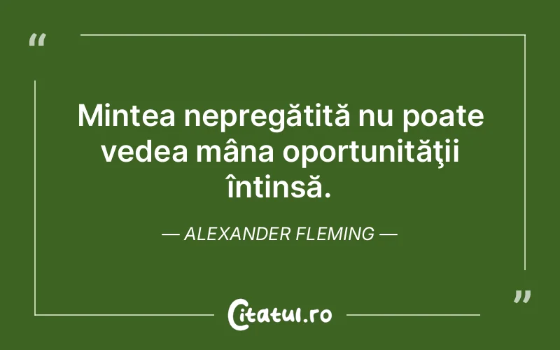 Citat Alexander Fleming - citate viata