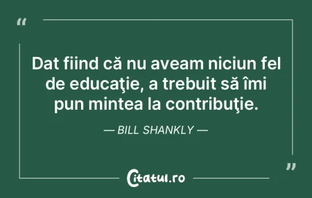 Acolo unde există o minte deschisă, ex...