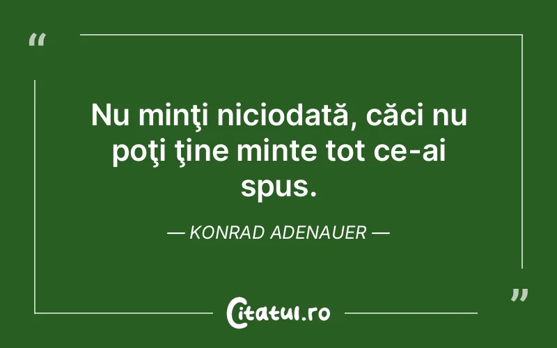 Citat Konrad Adenauer - citate viata