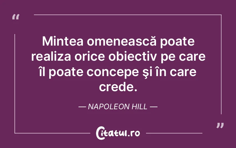 Citat Napoleon Hill - citate viata