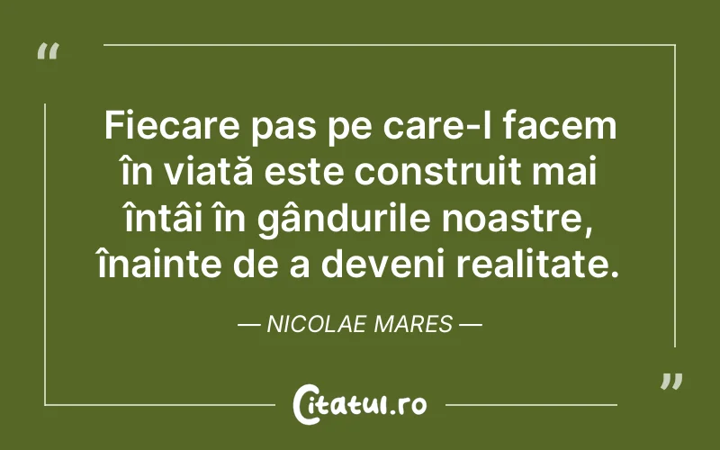 Citat Nicolae Mares - citate viata