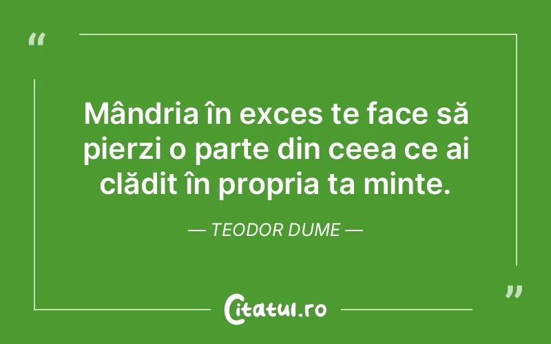 Citat Teodor Dume - citate viata