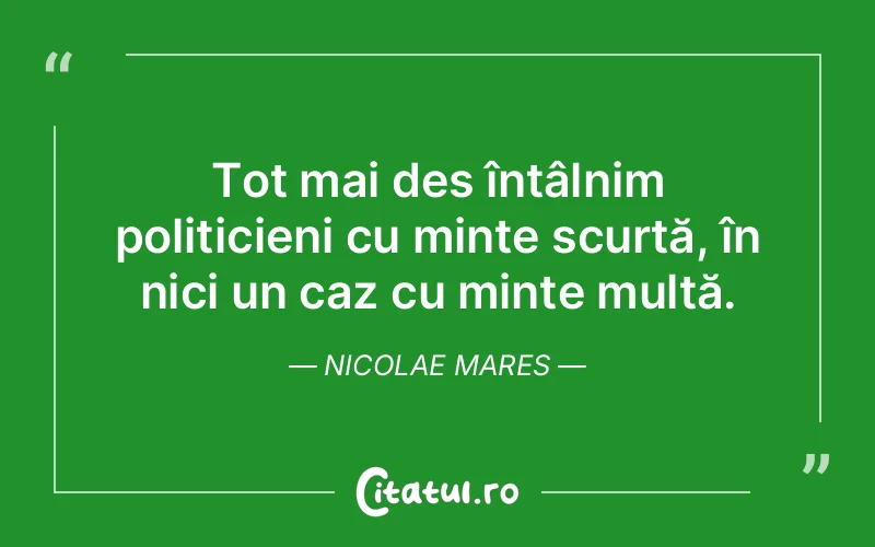 Citat Nicolae Mares - citate viata