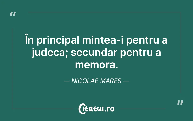 Citat Nicolae Mares - citate viata