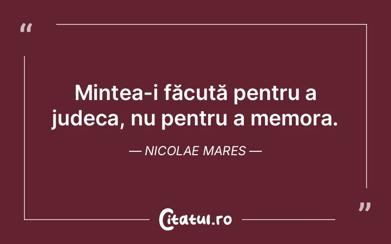 Citat Nicolae Mares - citate viata