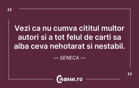 Cel care nu citeste carti bune nu este s...