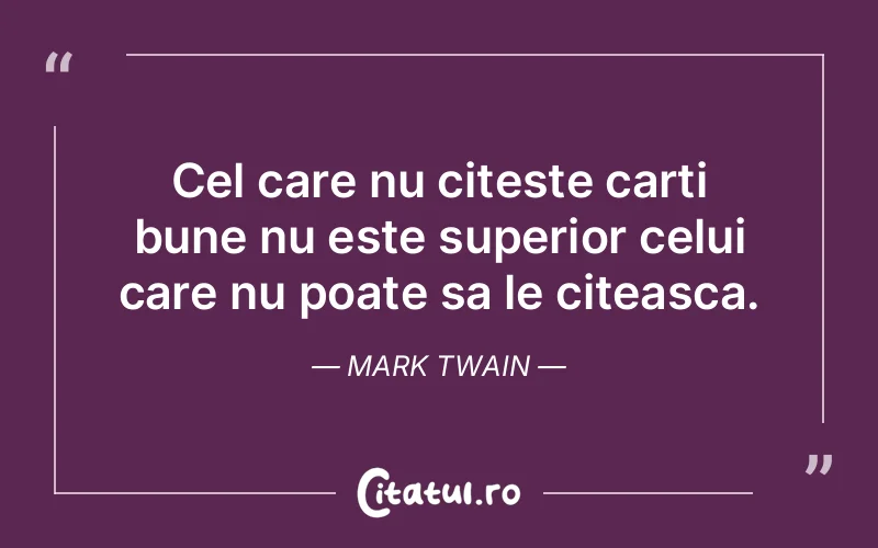 Citat Mark Twain - citate viata