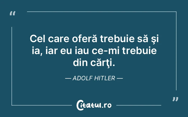 Citat Adolf Hitler - citate viata
