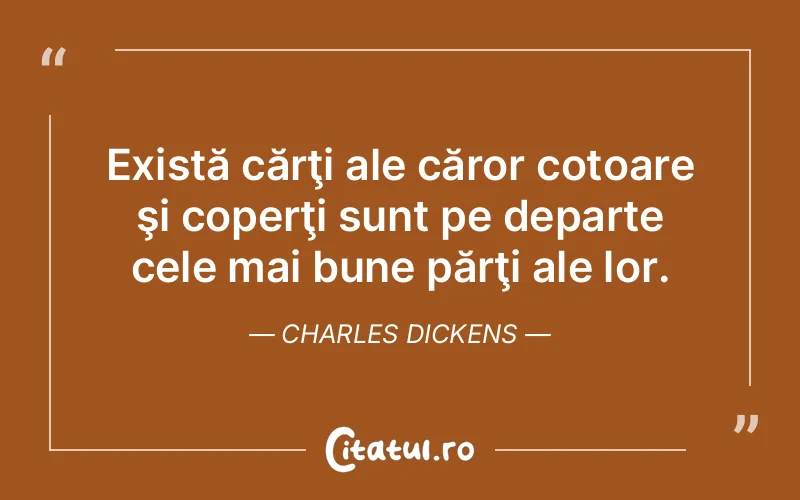 Citat Charles Dickens - citate viata