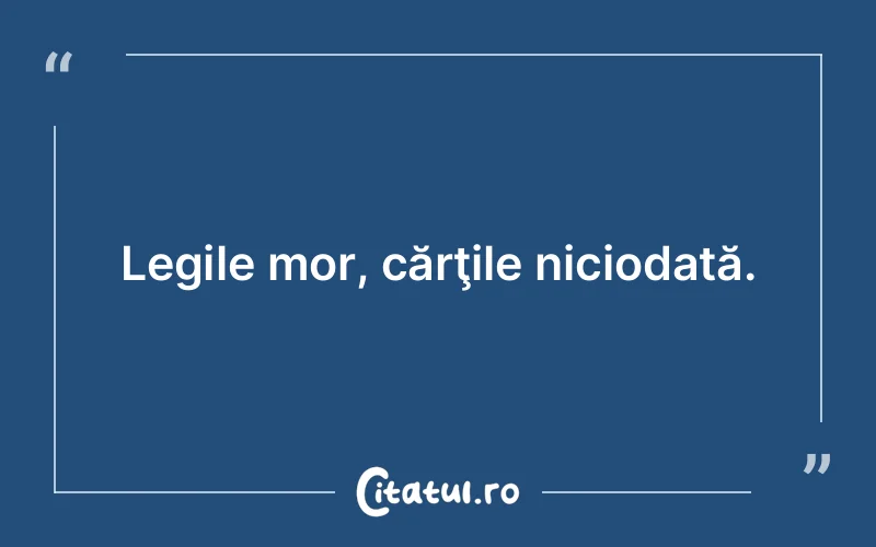 Citat Autor necunoscut - citate viata