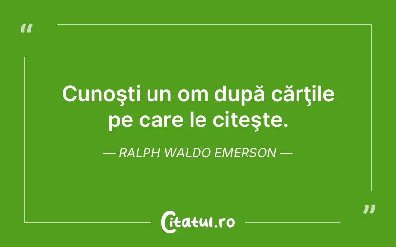 Citat Ralph Waldo Emerson - citate viata