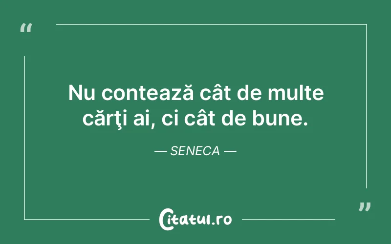 Citat Seneca - citate viata
