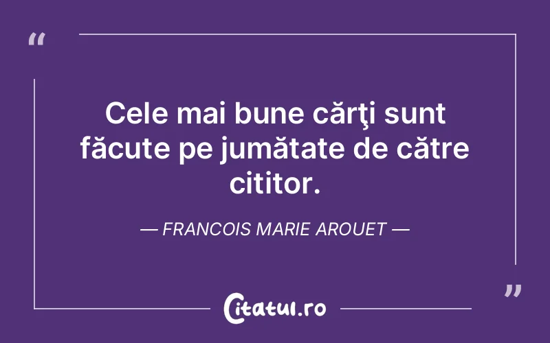 Citat Francois Marie Arouet - citate viata