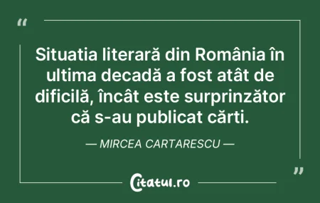 Cartea literară e viaţă ridicată la ... Cartea literară e viaţă ridicată la ...