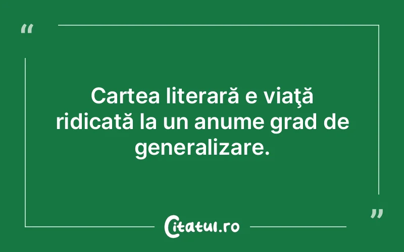 Citat Autor necunoscut - citate viata