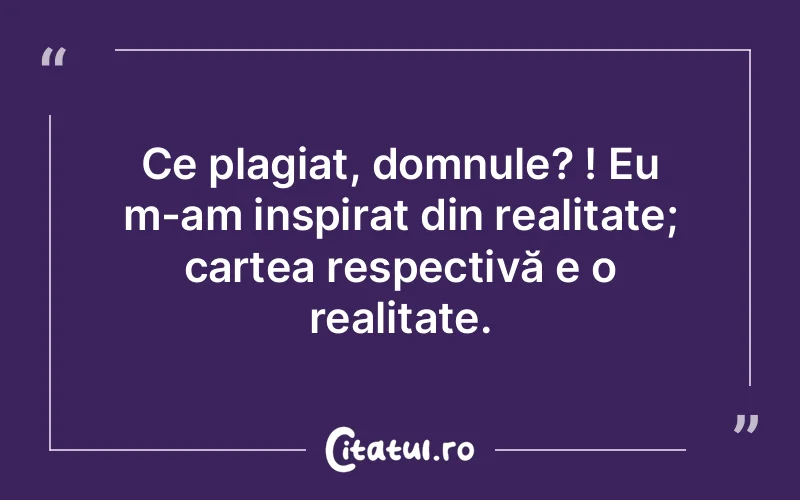 Citat Autor necunoscut - citate viata