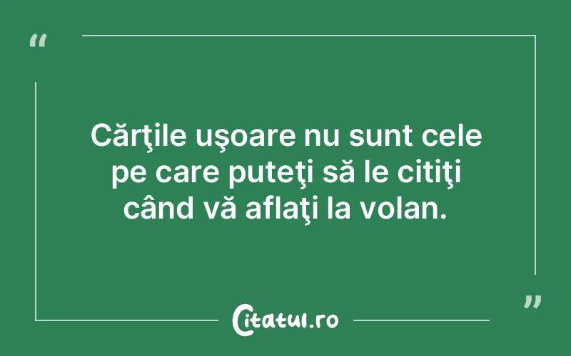 Citat Autor necunoscut - citate viata