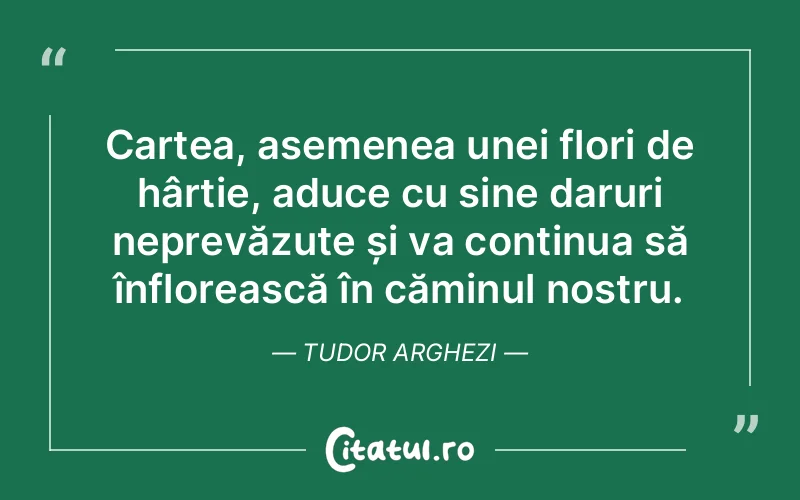 Citat Tudor Arghezi - citate viata