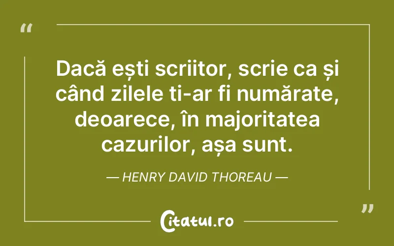 Citat Henry David Thoreau - citate viata