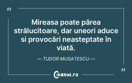 Viaţa este ca un buchet de flori. Nu to...
