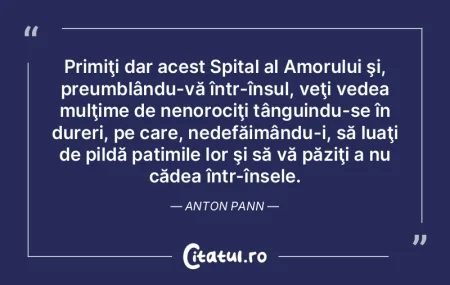 Odinioară aveai patimi şi le numeai re...
