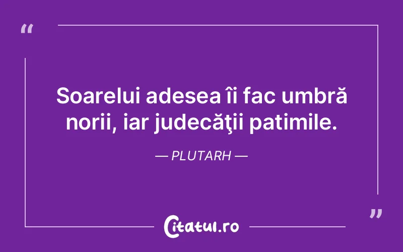 Citat Plutarh - citate viata