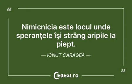 Patima stinsă devine cenuşă. Nicolae ... Patima stinsă devine cenuşă. Nicolae ...