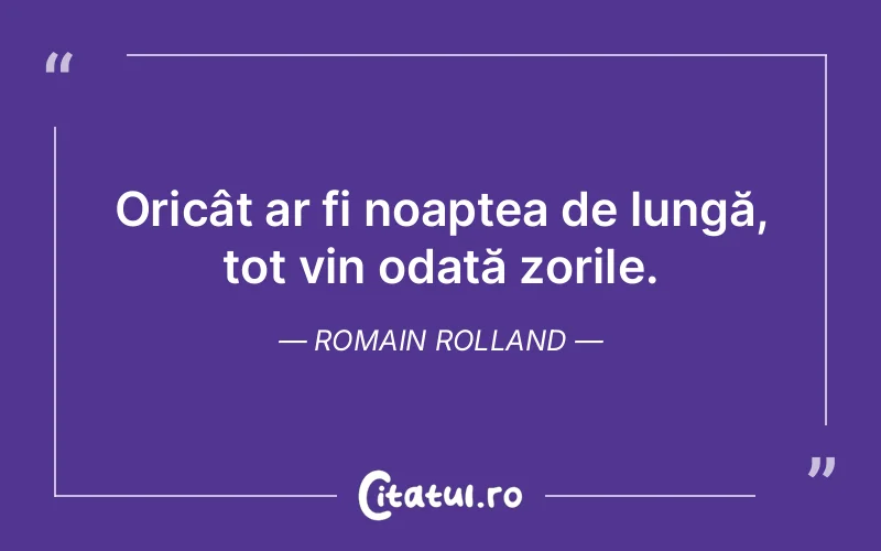 Citat Romain Rolland - citate viata