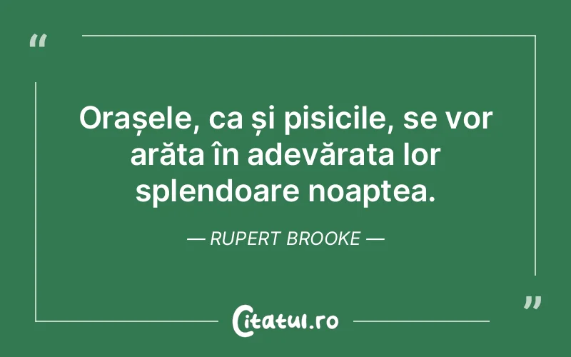 Citat Rupert Brooke - citate viata