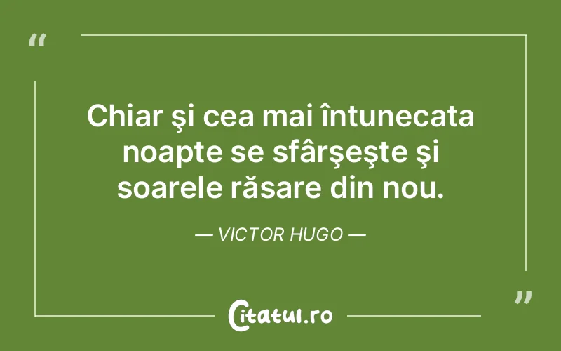 Citat Victor Hugo - citate viata