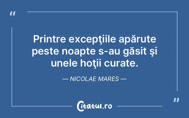 Citat Nicolae Mares - citate viata