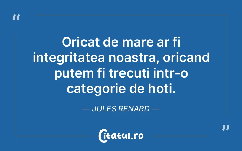 Citat Jules Renard - citate viata