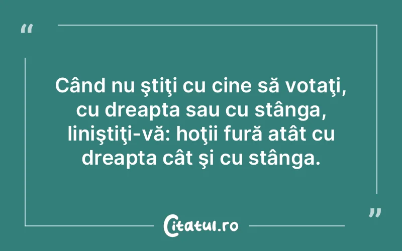 Citat Autor necunoscut - citate viata