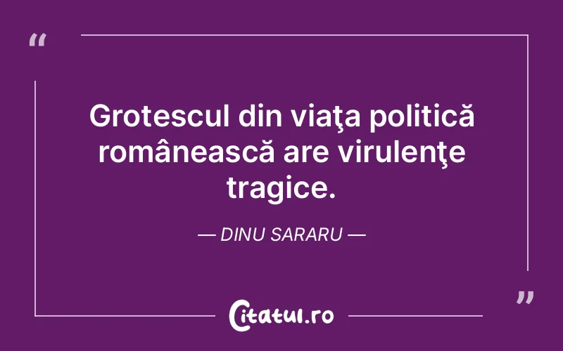 Citat Dinu Sararu - citate viata