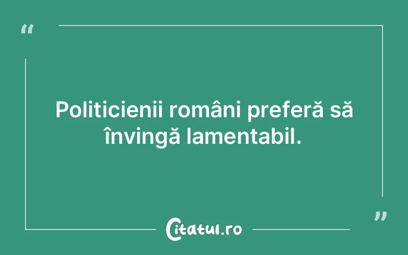 Citat Autor necunoscut - citate viata