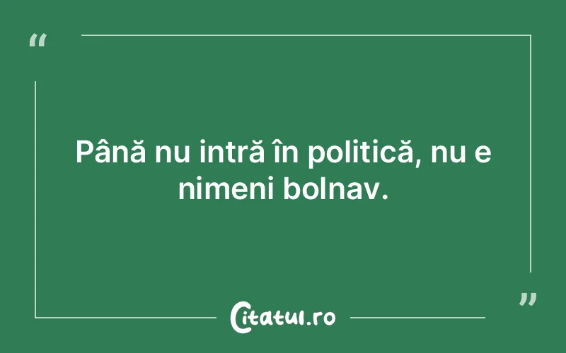 Citat Autor necunoscut - citate viata