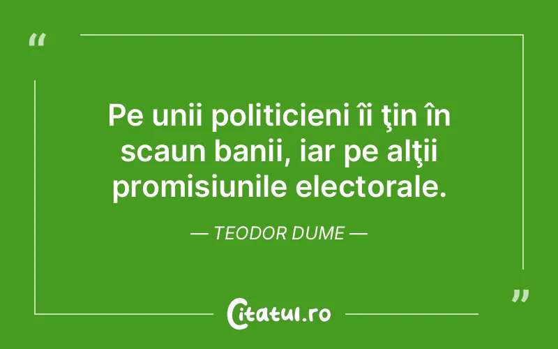 Citat Teodor Dume - citate viata