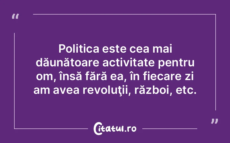 Citat Autor necunoscut - citate viata