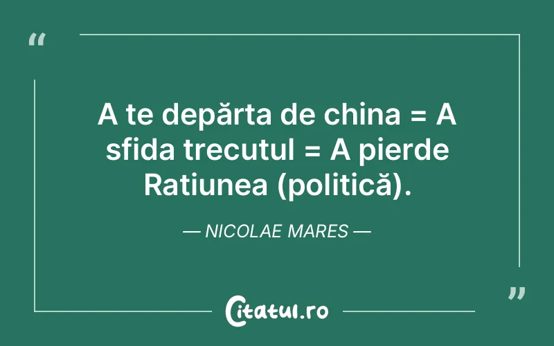 Citat Nicolae Mares - citate viata