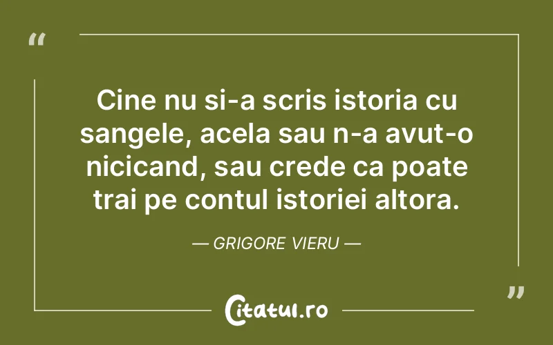 Citat Grigore Vieru - citate viata
