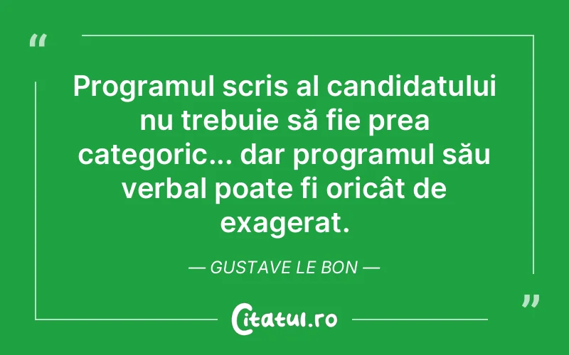 Citat Gustave Le Bon - citate viata