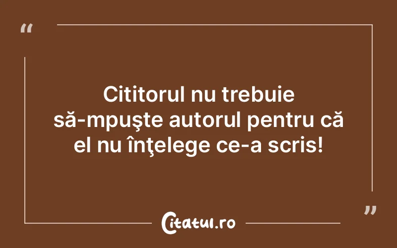 Citat Autor necunoscut - citate viata