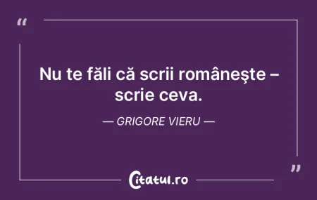 Sunt unii pe chipul cărora fiecare dung... Sunt unii pe chipul cărora fiecare dung...