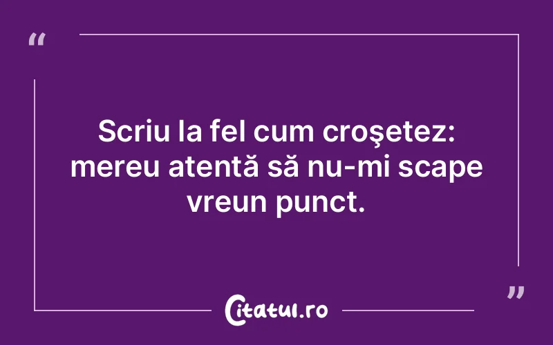 Citat Autor necunoscut - citate viata
